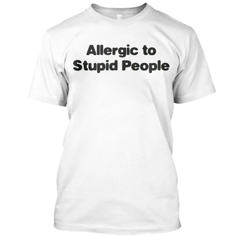 Allergic To Stupid People Sarcasm Funny Men's T-shirt