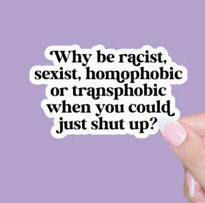 Anti racist, Feminist, Sticker Social Justice