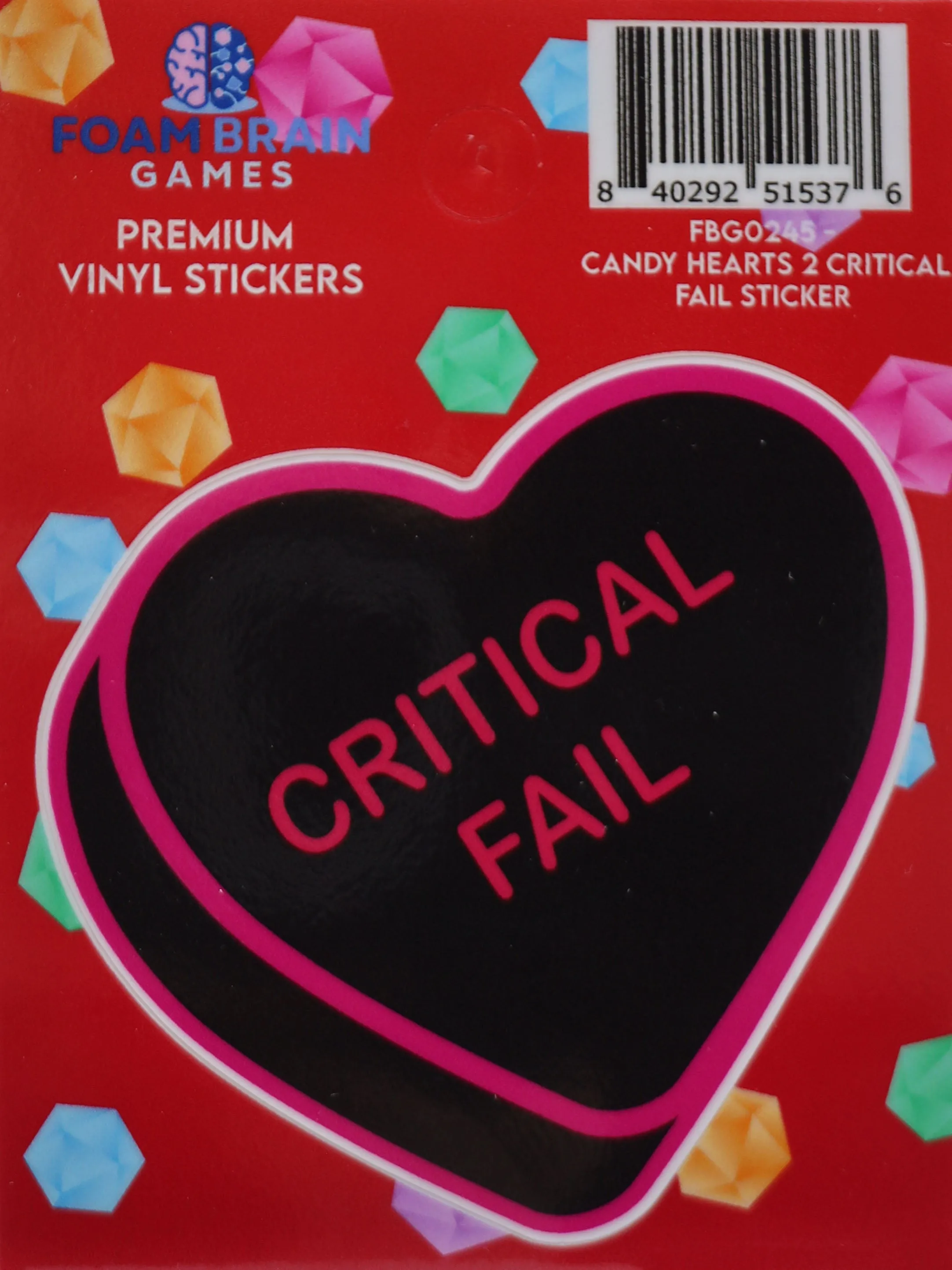 Candy Hearts Critical Fail Sticker