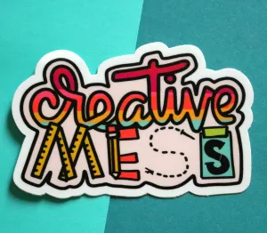 Creative Mess Sticker