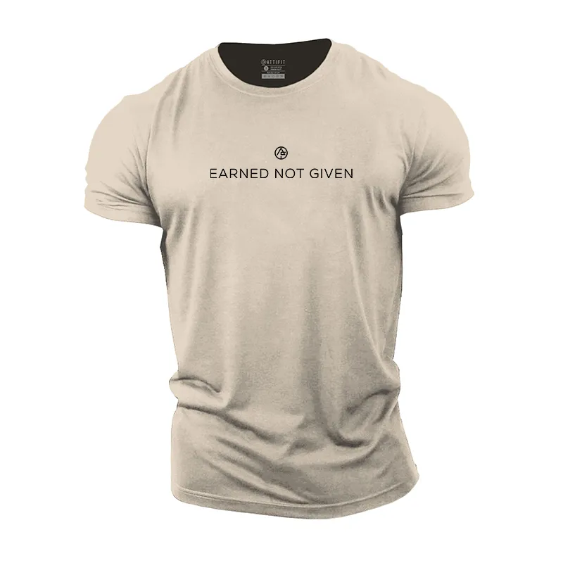 Earned Not Given Cotton T-Shirt