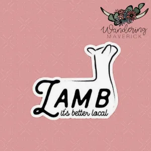 Lamb It's Better Local Sticker