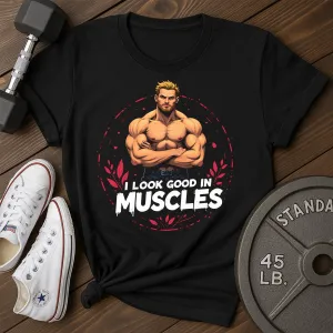 Look Good T-Shirt