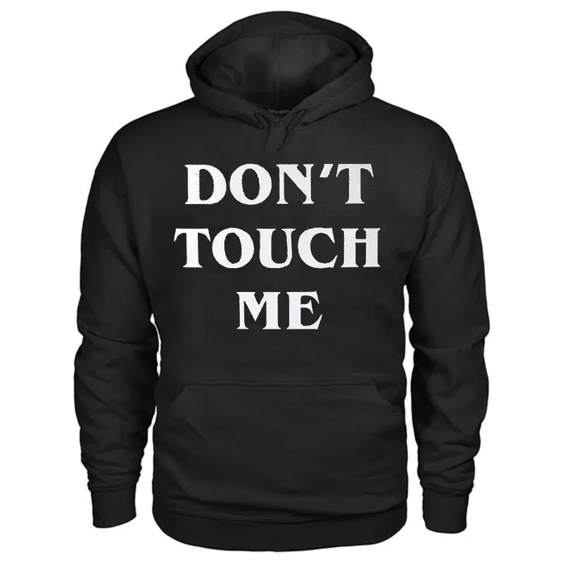 Men's Kangaroo Pocket Don't Touch Me Printed Hoodie
