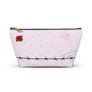 Not A Phase Make Up Bag