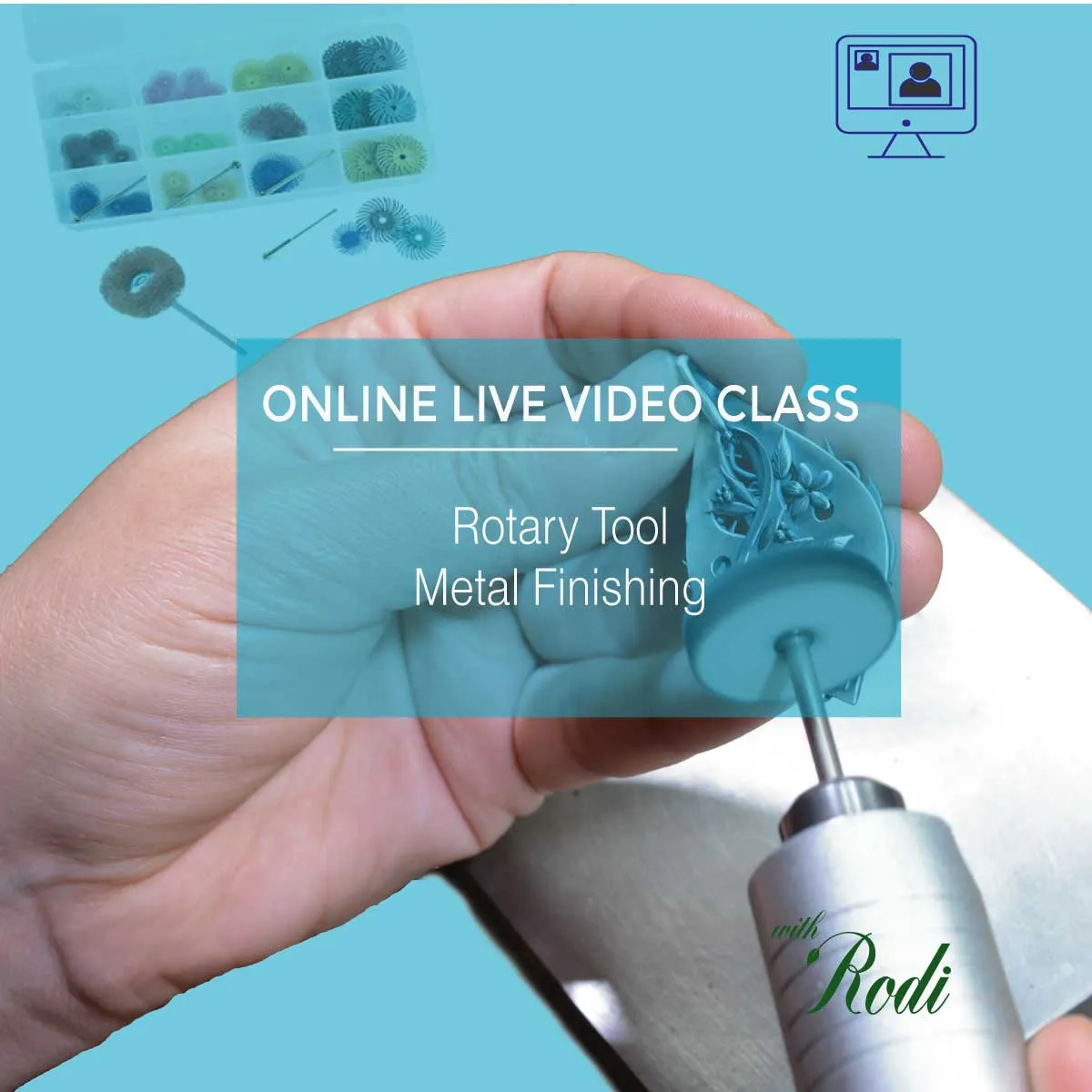 Rotary Tool Metal Finishing - Live Online Class