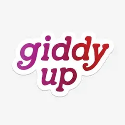 The Giddy Up Sticker - Various Colours