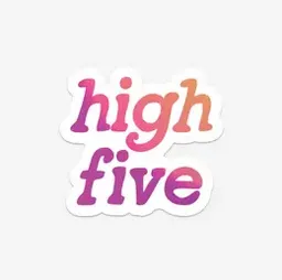 The High Five Sticker - Various Colours