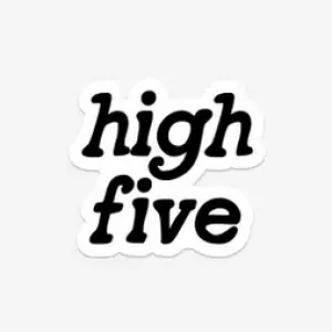 The High Five Sticker - Various Colours